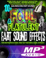 100+ Foul & Flatulent Fart Sound Effects