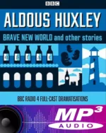 Aldous Huxley Brave New World & Other Stories