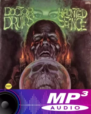 Doctor Druids Haunted Seance