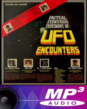 Factual Eyewitness Testimony Of UFO Encounters