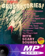 Famous Ghost Stories With Scary Sounds