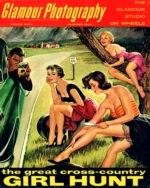 Glamour Photography 1957 - Cross Country Girl Hunt