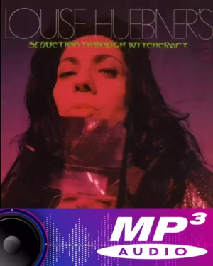 Louise Huebners Sedction Through Witchcraft