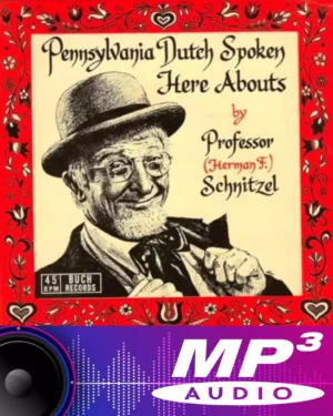 Pennsylvania Dutch Spoken Here Abouts