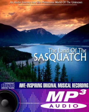 The Land Of The Sasquatch