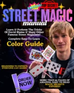 The Top Secret Street Magic Manual