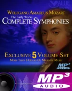 Wolfgang Amadeus Mozart - The Early Works Complete Symphonies